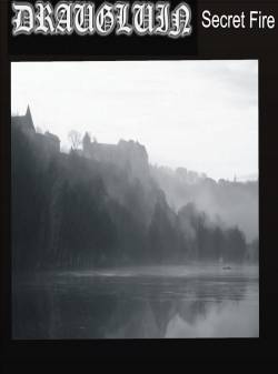 Draugluin (GRC) : Secret Fire